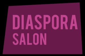 Diaspora Salon